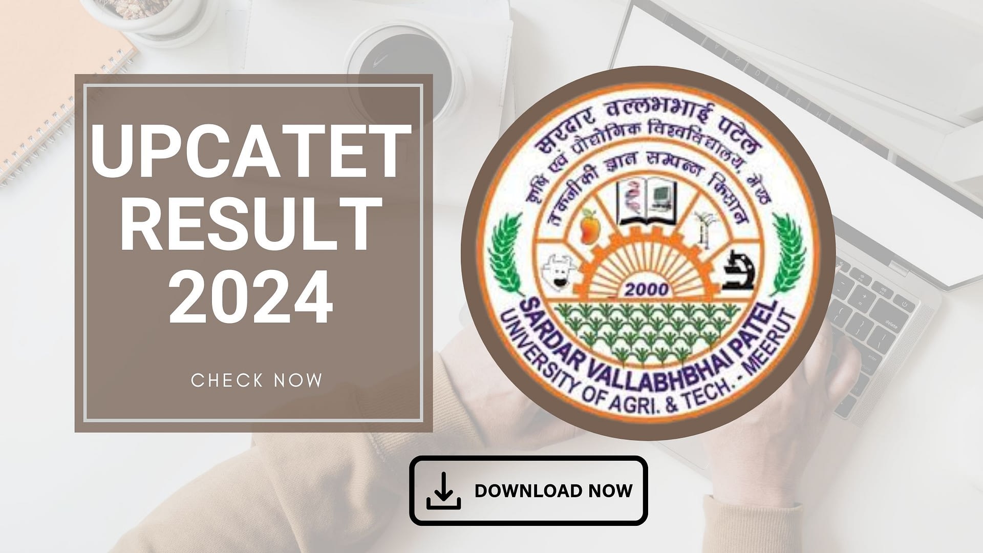 UPCATET Result 2024: Check Your Score and Counselling Process