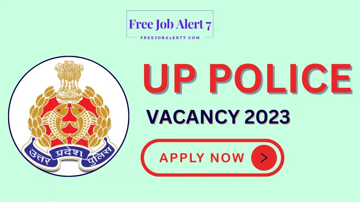 UP Police Vacancy 2023