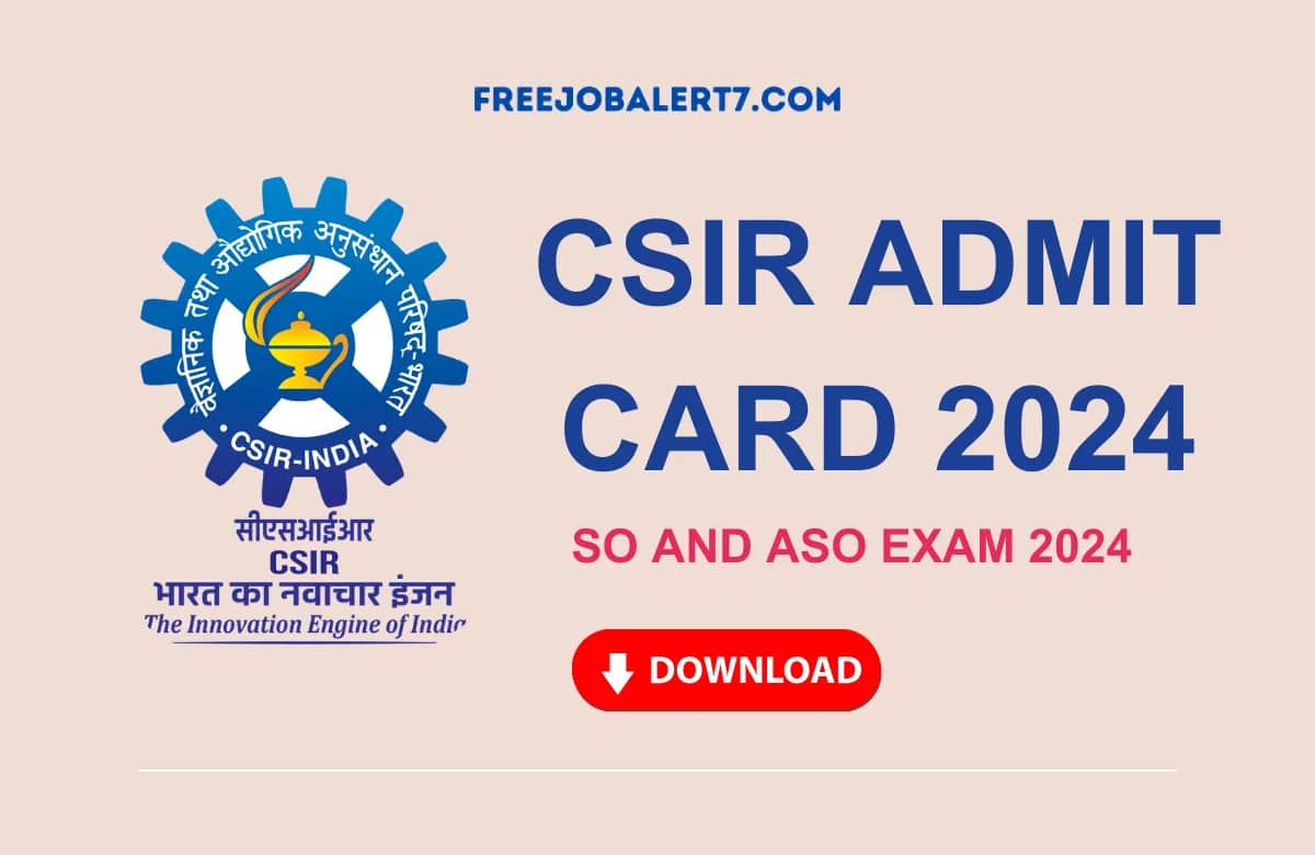 CSIR ADMIT CARD 2024