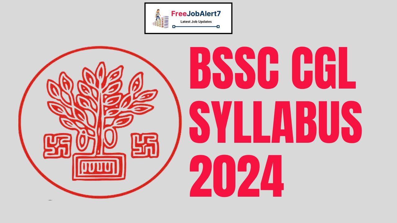 BSSC CGL Syllabus 2024