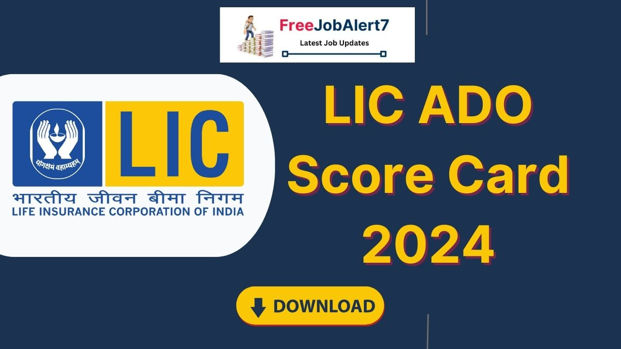 LIC ADO Score Card 2024