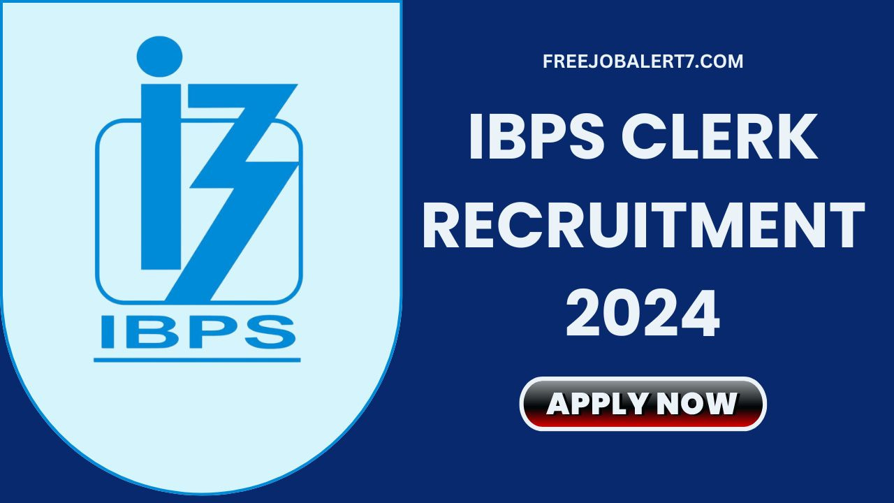 IBPS Clerk recruitment 2024: Last date extended