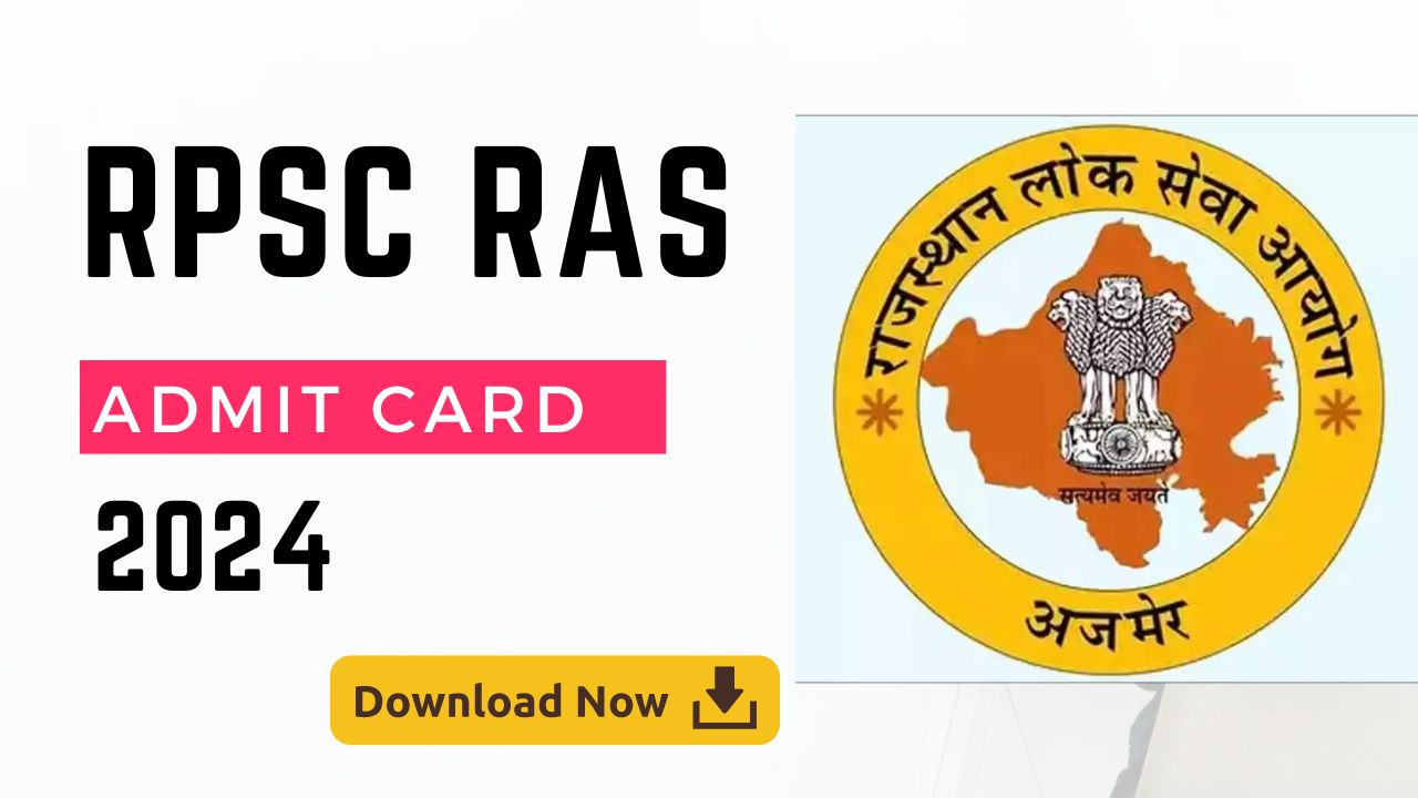 RPSC RAS Admit Card 2024