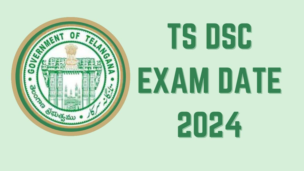 TS DSC Exam Date 2024