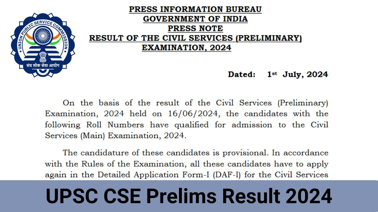 UPSC CSE Prelims Results 2024 Out at upsc.gov.in