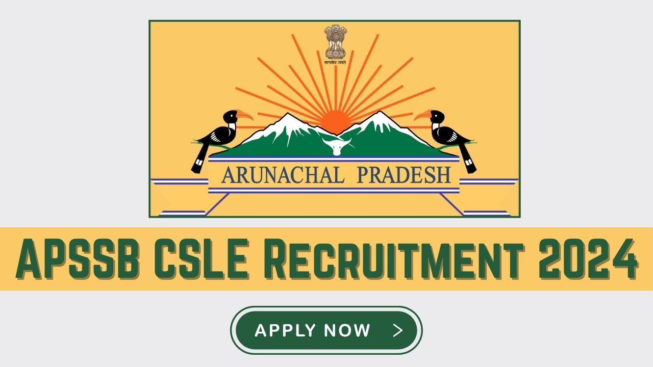 APSSB CSLE Recruitment 2024