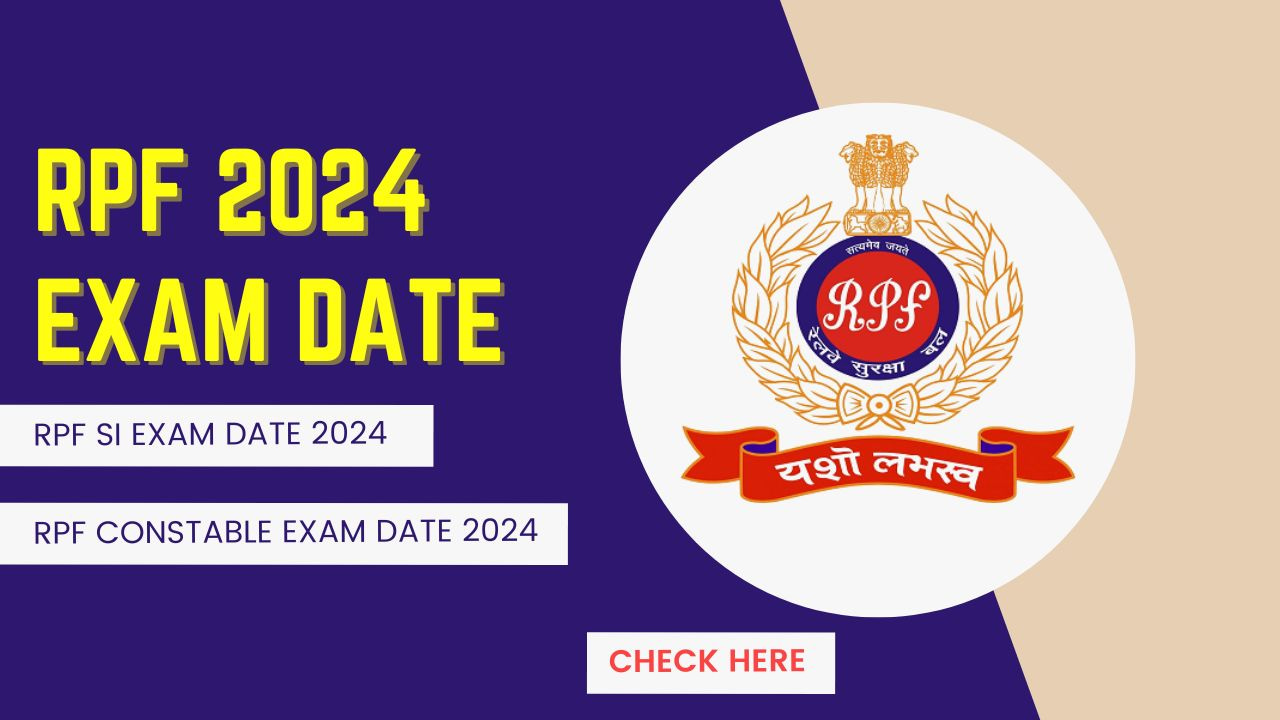 RPF 2024 Exam Date