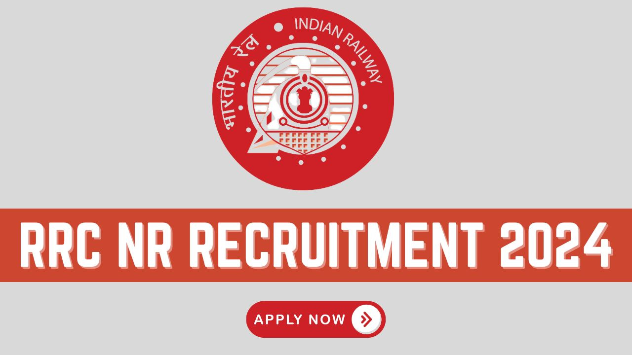 RRC NR RECRUITMENT 2024