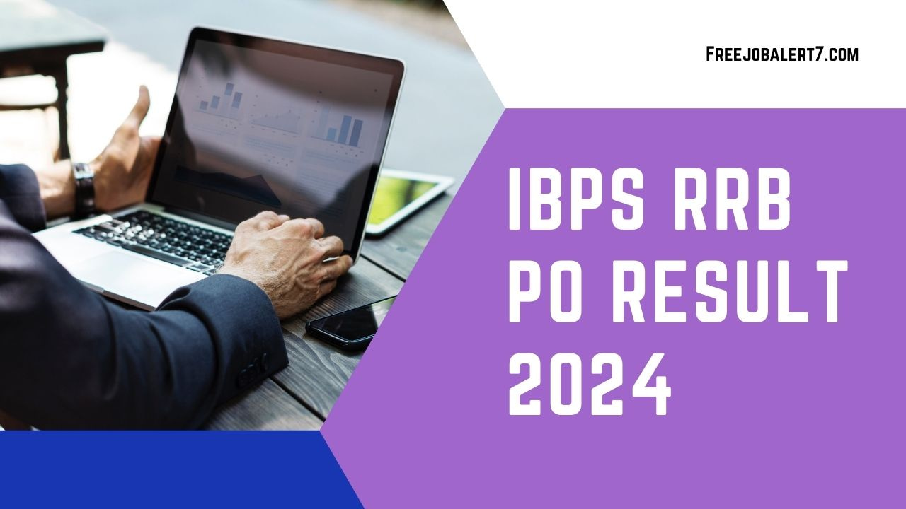 IBPS RRB PO Result 2024