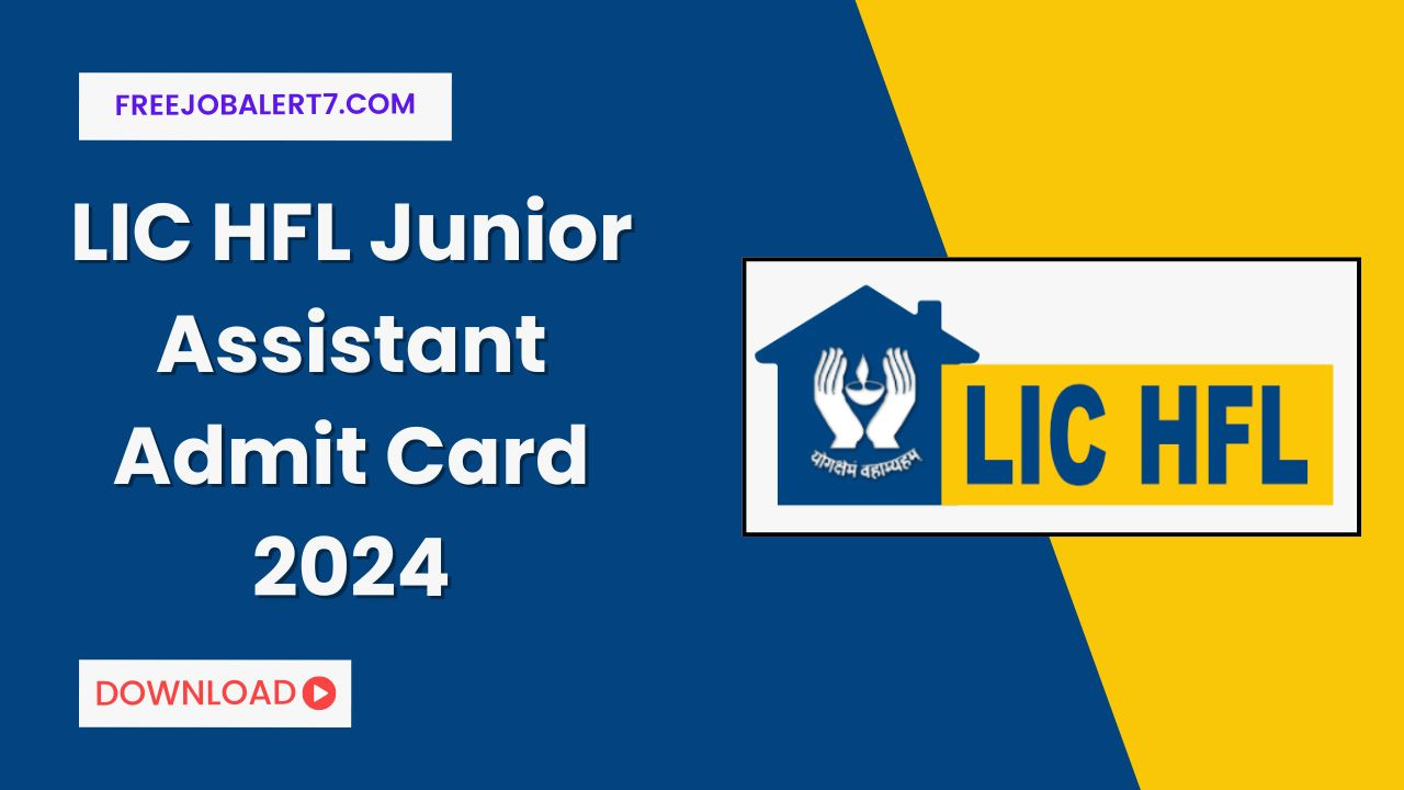 LIC HFL Hall Ticket 2024