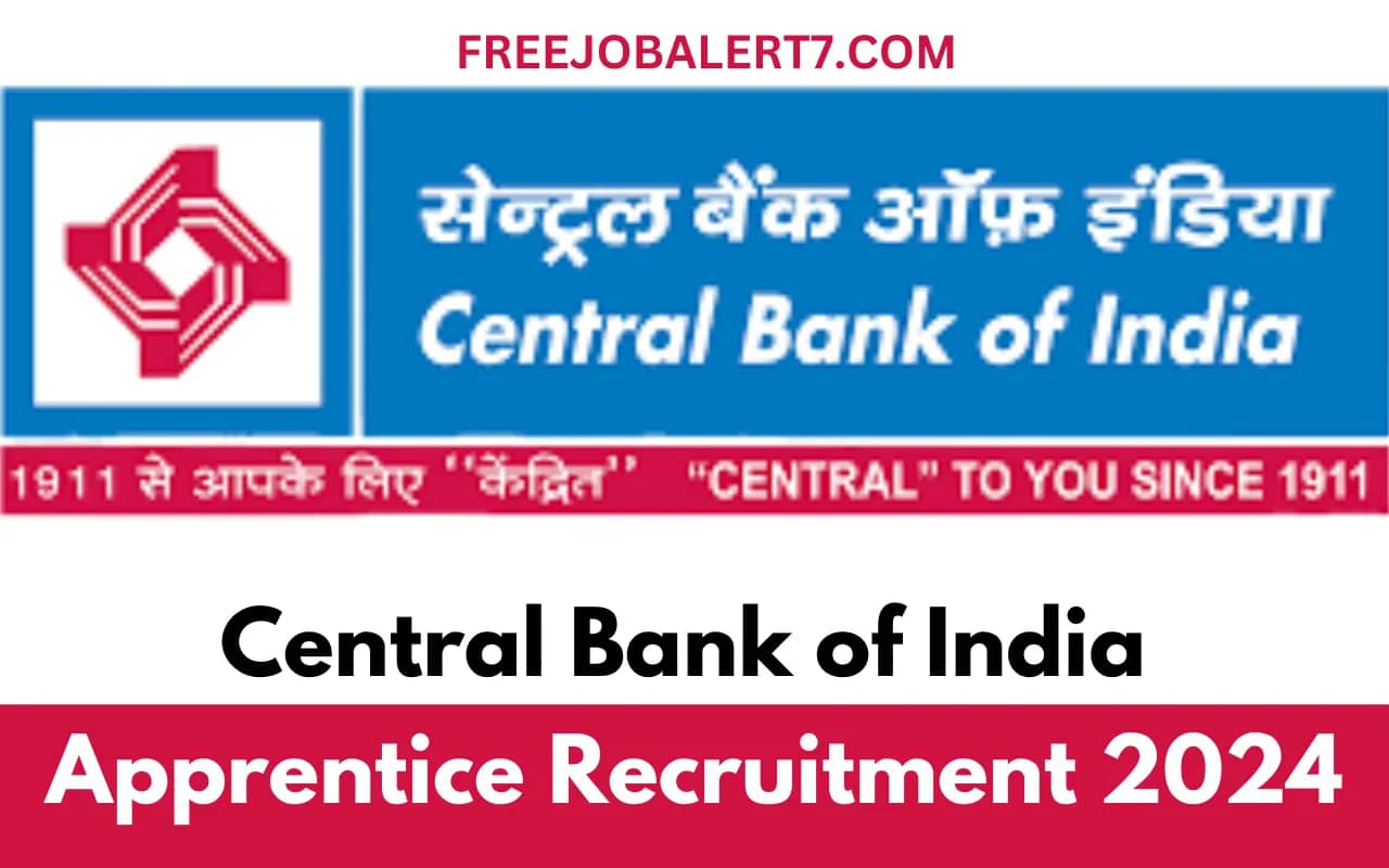 Central Bank of India Apprentice Recruitment 2024