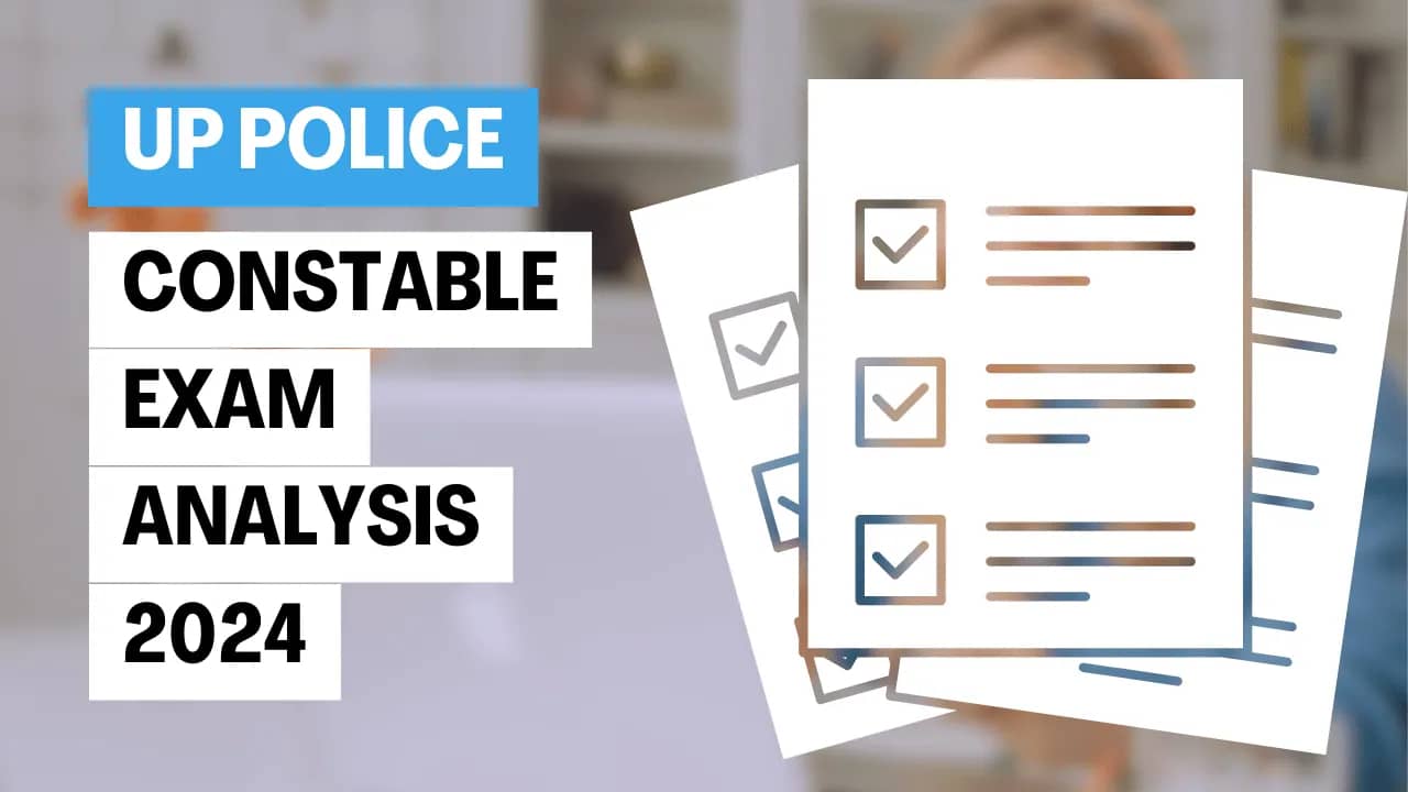 UP Police Constable Exam Analysis 2024