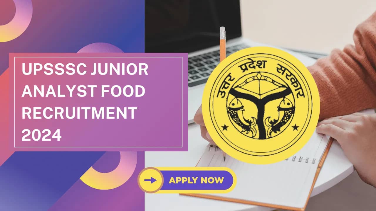 UPSSSC Junior Analyst Food Recruitment 2024
