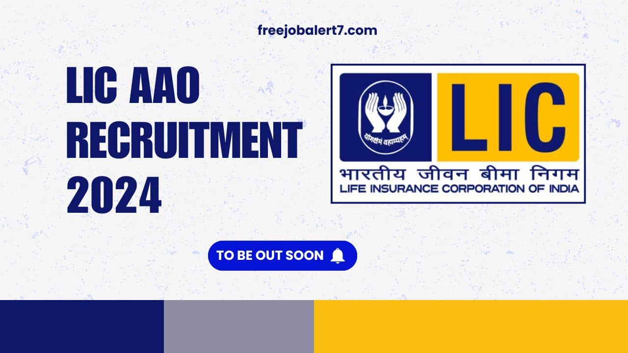 LIC AAO Recruitment 2024