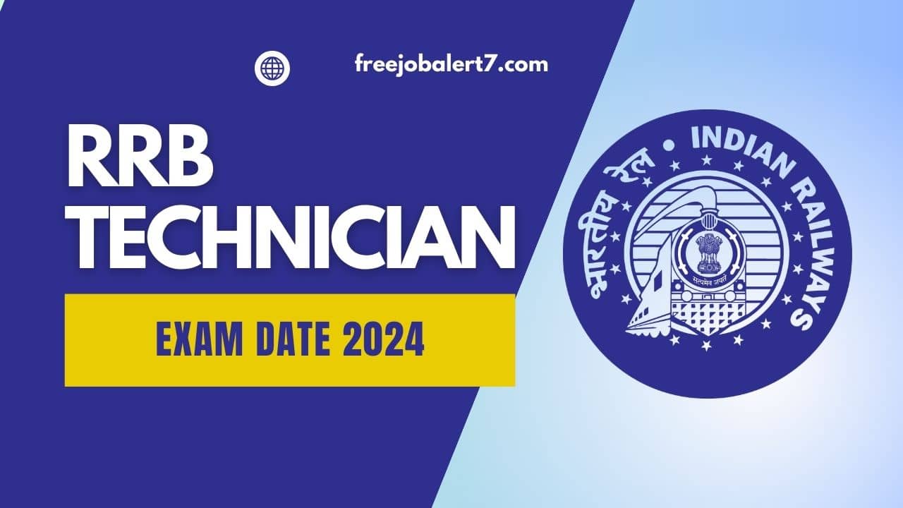 RRB Technician Exam Date 2024
